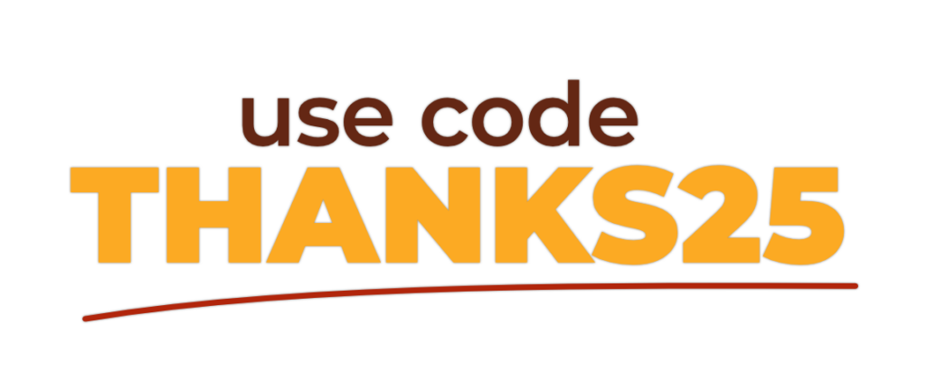 Thanksgiving Sale 2025