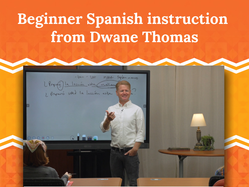 Beginner Spanish instruction from Dwane Thomas